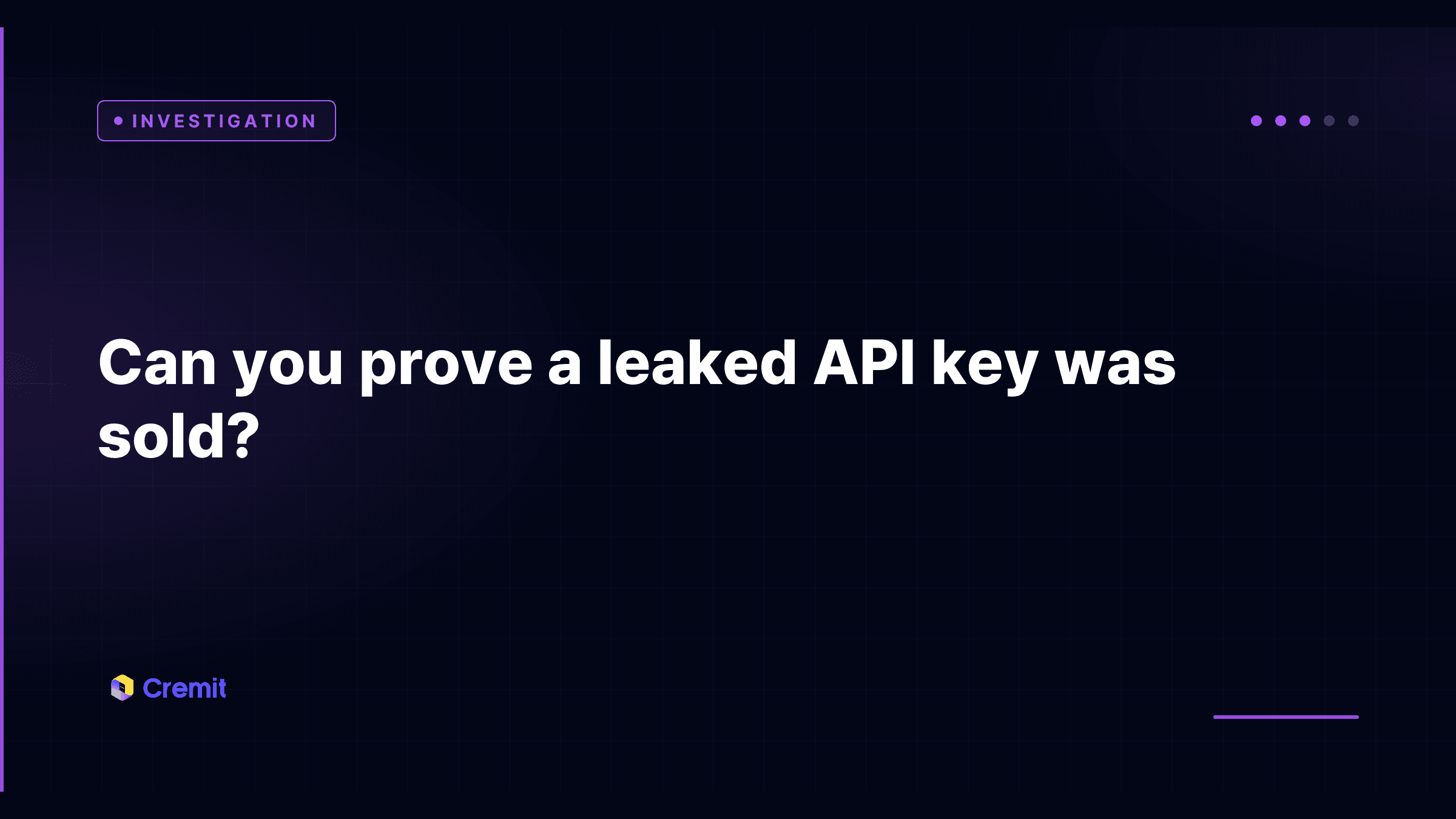 Can You Prove a Leaked API Key Was Sold?