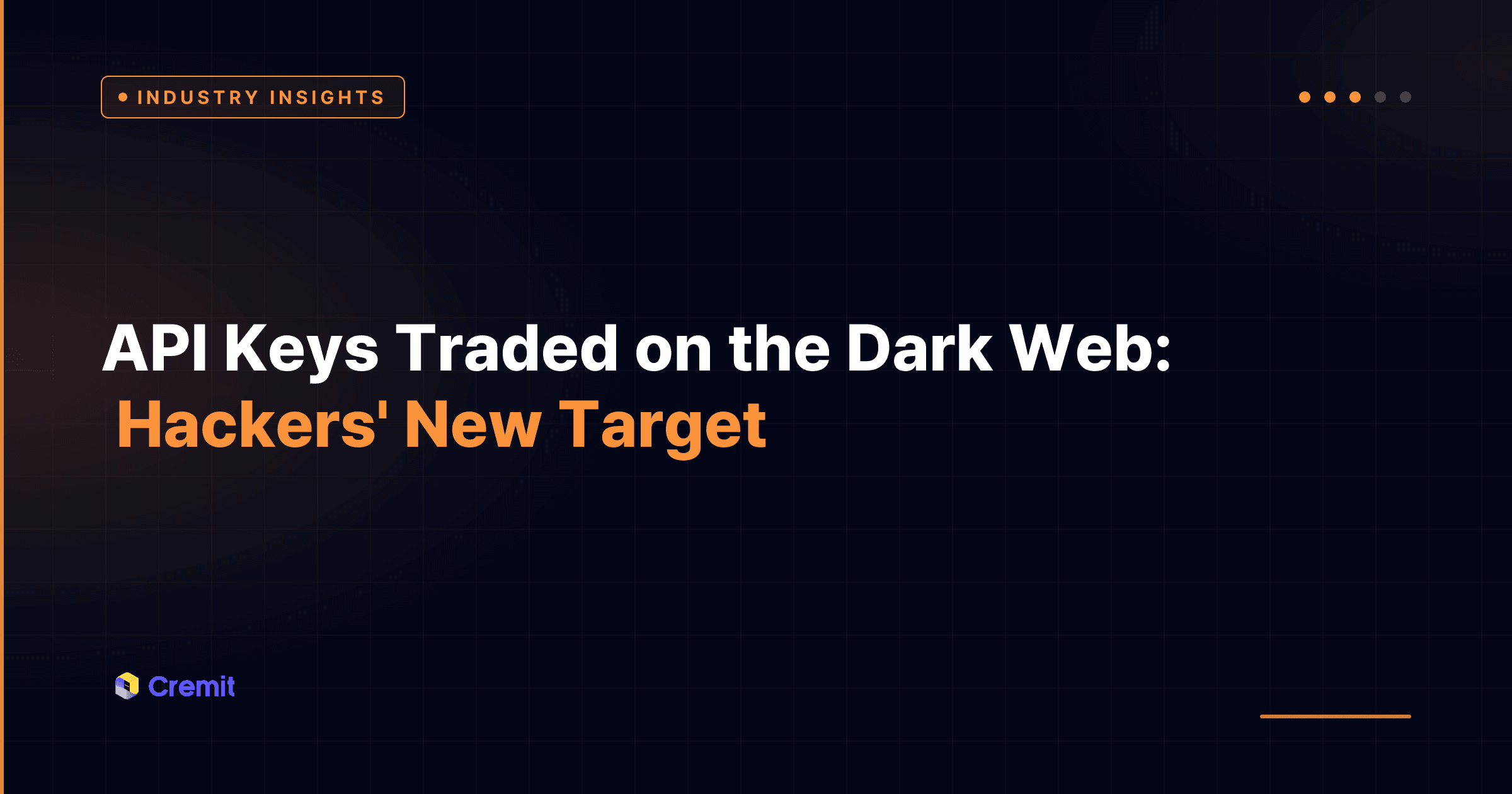 API Keys Traded on the Dark Web: Hackers' New Target